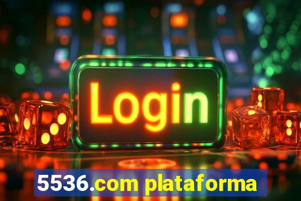 5536.com plataforma